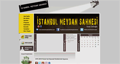 Desktop Screenshot of istanbulmeydansahnesi.com